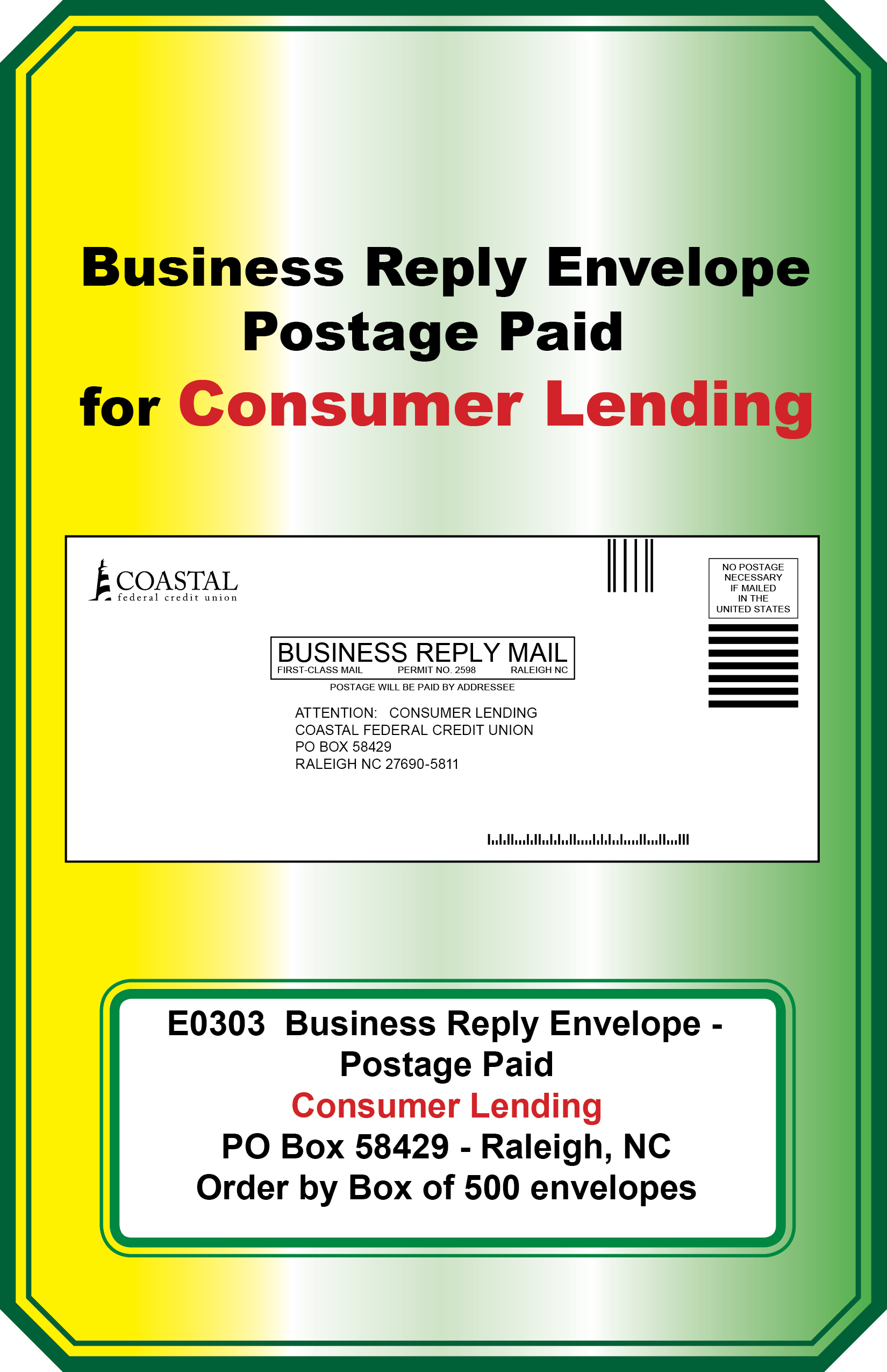 Business Reply Envelope (Consumer Lending)**<b>Order By:Box of 500 envelopes<b>